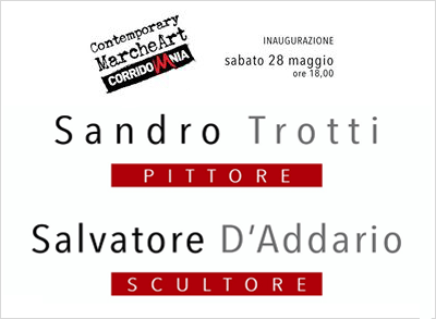 Sandro Trotti e Salvatore D'Addario a MarcheArt