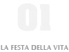 La festa della vita